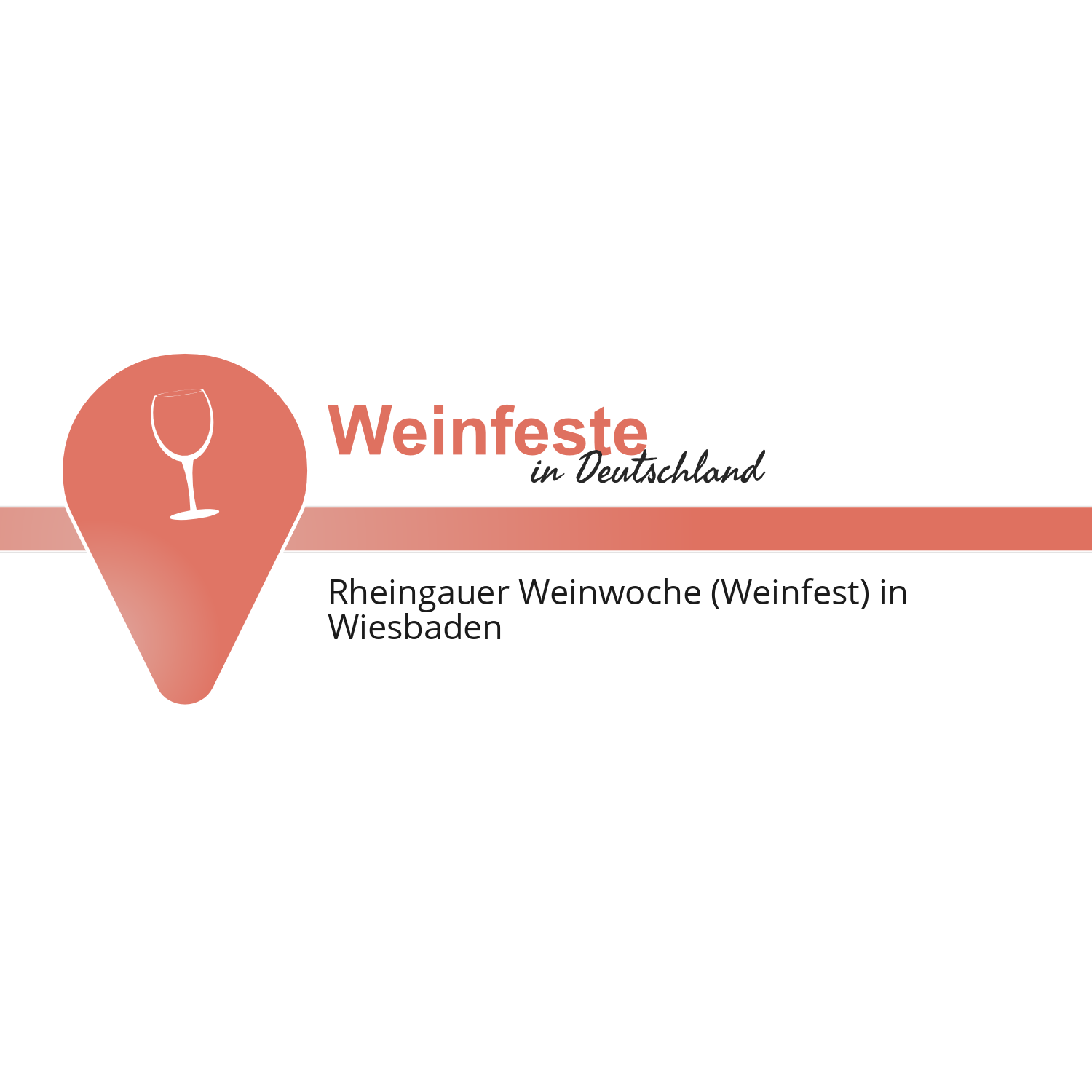Rheingauer Weinwoche (Weinfest) in Wiesbaden